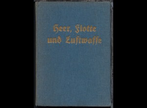 "Heer, Flotte, Luftwaffe" Wehrpolitisches Taschenbuch, Berlin ca. 1935, 116 Seiten mit Bildern, Karten, Tabellen und Zeitgeschichtlicher Übersicht