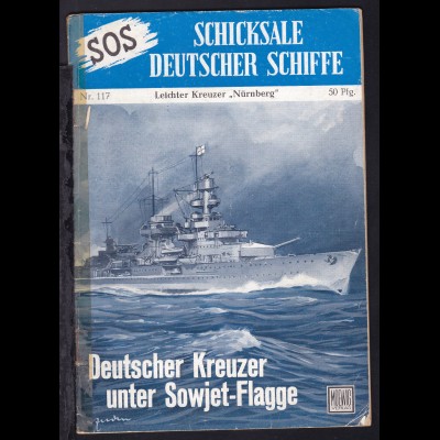 SOS-Heft Nr. 117 Leichter Kreuzer "Nürnberg"