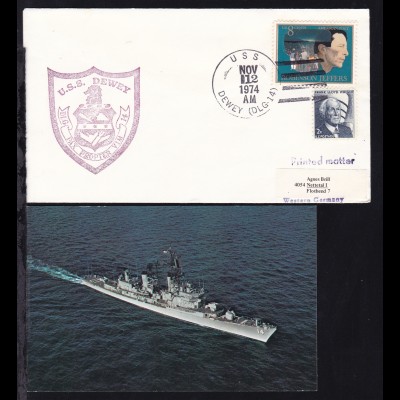 USS DEWEY (DLG-14) NOV 12 1974 + Cachet auf Brief, dazu CAK des Schiffes