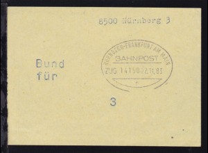 NÜRNBERG-FRANKFURT AM MAIN BAHNPOST r ZUG 14150 22.11.83 auf Briefbundzettel