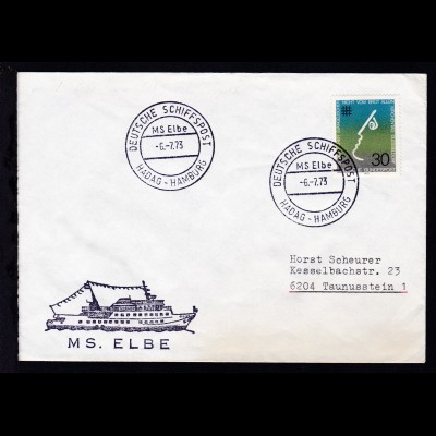 DEUTSCHE SCHIFFSPOST MS Elbe HADAG-HAMBURG 6.7.73 + Cachet auf Brief