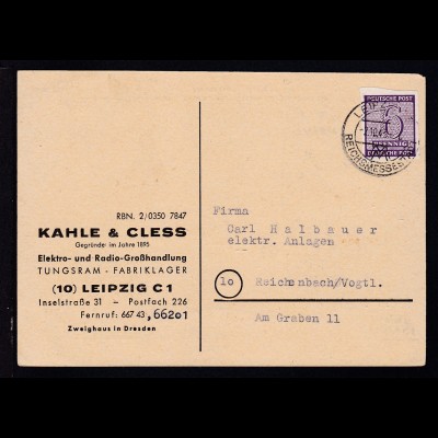 Ziffer 6 Pfg. auf Firmenpostkarte (Kahle & Cless, Leipzig) ab Leipzig 2.10.45 