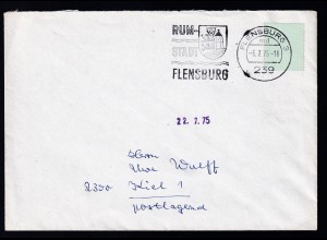 Postbetrug: Mit Rolllenendstück frankierter Brief ab Flensburg 5.7.75 nach Kiel