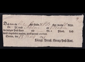 1791 Ortsdruck-Postschein des Königl. Preuß. Grenz=Post=Amt Stettin