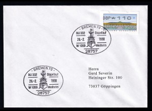 BREMEN 70 28757 MJ 332 Stapellauf M 1059 Weilheim 26.2.1998 auf Brief